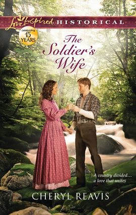 Title details for The Soldier's Wife by Cheryl Reavis - Wait list